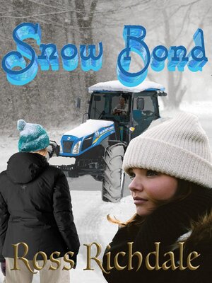 cover image of Snow Bond